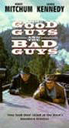 The Good Guys And The Bad Guys